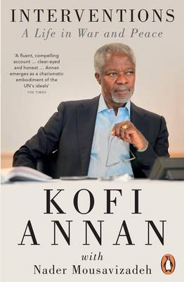 Kofi Annan - Interventions: A Life in War and Peace - 9780141046501 - V9780141046501