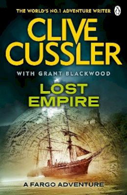 Clive Cussler - Lost Empire: FARGO Adventures #2 - 9780141047003 - V9780141047003
