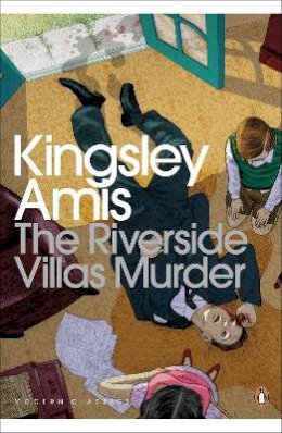 Kingsley Amis - The Riverside Villas Murder - 9780141049564 - V9780141049564