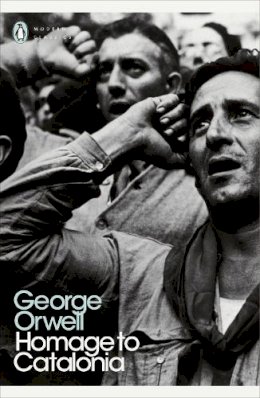George Orwell - Homage to Catalonia - 9780141183053 - 9780141183053
