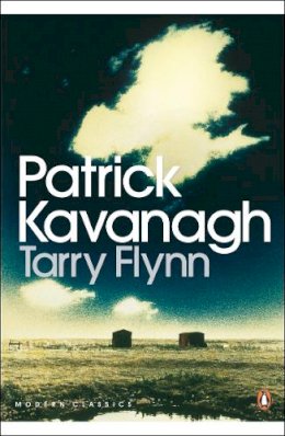 Patrick Kavanagh - Tarry Flynn - 9780141183619 - 9780141183619