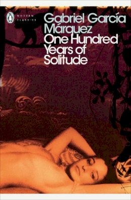 Gabriel Garcia Marquez - One Hundred Years of Solitude - 9780141184999 - 9780141184999