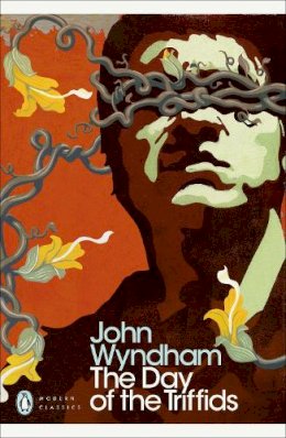 John Wyndham - The Day of the Triffids - 9780141185415 - V9780141185415