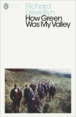 Richard Llewellyn - How Green Was My Valley - 9780141185859 - V9780141185859