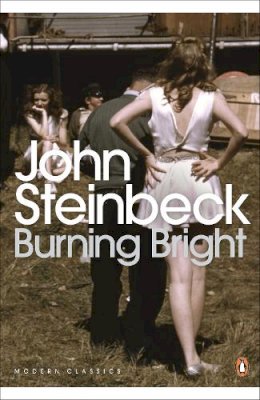 Mr John Steinbeck - Burning Bright: A Play in Story Form - 9780141186061 - V9780141186061