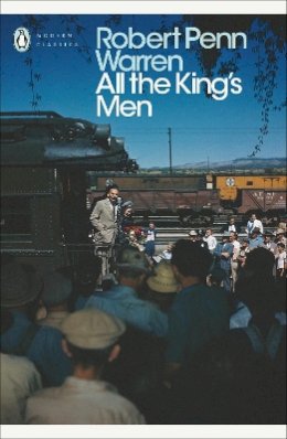Robert Penn Warren - All the King´s Men - 9780141188614 - 9780141188614