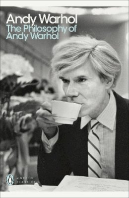 Andy Warhol - The Philosophy of Andy Warhol - 9780141189109 - V9780141189109