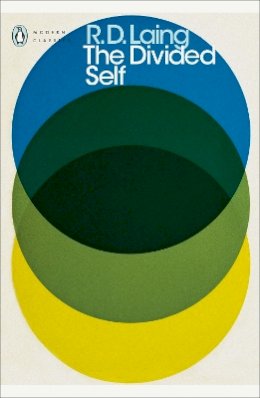 R. D. Laing - The Divided Self: An Existential Study in Sanity and Madness - 9780141189376 - V9780141189376