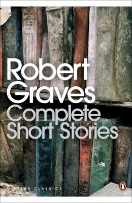 Robert Graves - Complete Short Stories - 9780141189451 - V9780141189451