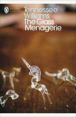 Tennessee Williams - The Glass Menagerie (Penguin Modern Classics) - 9780141190266 - V9780141190266