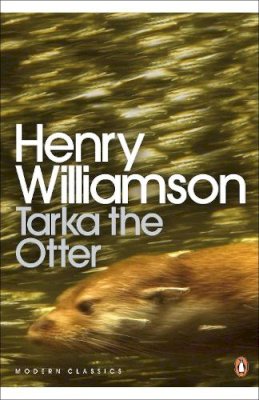 Henry Williamson - Tarka the Otter - 9780141190358 - V9780141190358 Henry Williamson - Tarka the Otter - 9780141190358 - V9780141190358