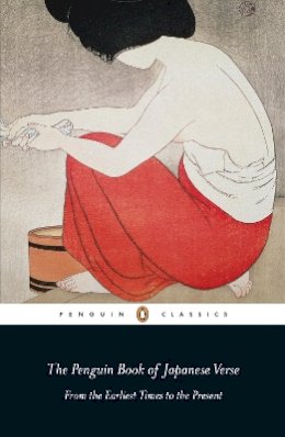 Anthony Thwaite - The Penguin Book of Japanese Verse - 9780141190945 - V9780141190945