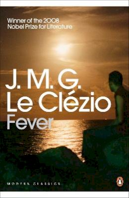 J.m.g. Le Clézio - Fever - 9780141191423 - V9780141191423