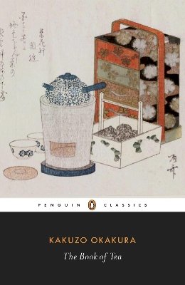 Kakuzo Okakura - The Book of Tea - 9780141191843 - V9780141191843