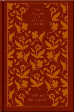 William Shakespeare - The Sonnets and a Lover´s Complaint - 9780141192574 - 9780141192574