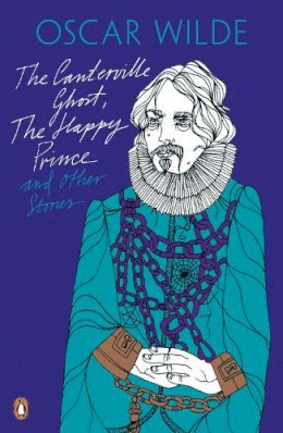 Oscar Wilde - The Canterville Ghost, The Happy Prince and Other Stories - 9780141192666 - 9780141192666