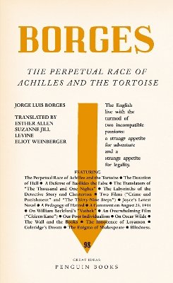 Jorge Luis Borges - The Perpetual Race of Achilles and the Tortoise - 9780141192949 - V9780141192949