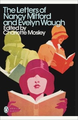 Evelyn Waugh - The Letters of Nancy Mitford and Evelyn Waugh - 9780141193922 - V9780141193922