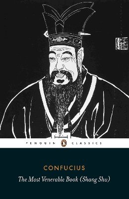 Confucius - The Most Venerable Book (Shang Shu) - 9780141197463 - V9780141197463