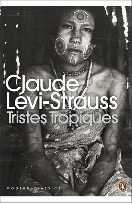 Levi-Strauss, Claude - Tristes Tropiques - 9780141197548 - V9780141197548