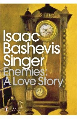 Isaac Bashevis Singer - Enemies: A Love Story - 9780141197616 - V9780141197616