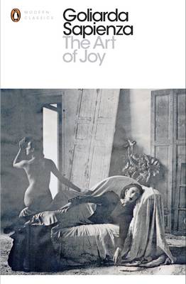 Goliarda Sapienza - The Art of Joy - 9780141198477 - V9780141198477