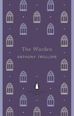 Anthony Trollope - The Warden - 9780141198996 - V9780141198996