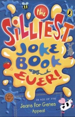 Puffin Team (Ed) - Silliest Joke Book Ever - 9780141315768 - V9780141315768