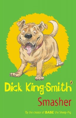Dick King-Smith - Smasher - 9780141316390 - V9780141316390