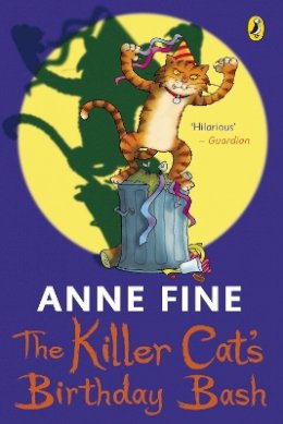Anne Fine - The Killer Cat´s Birthday Bash - 9780141324364 - V9780141324364