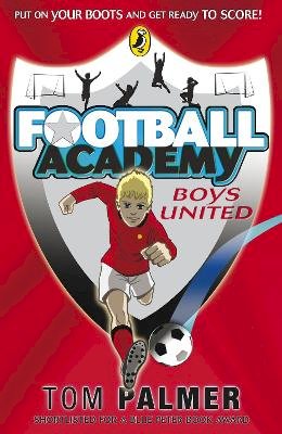 Tom Palmer - Football Academy: Boys United - 9780141324678 - 9780141324678