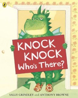 Sally Grindley - Knock Knock Who´s There? - 9780141331607 - V9780141331607