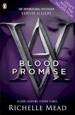 Richelle Mead - Vampire Academy: Blood Promise - 9780141331867 - V9780141331867