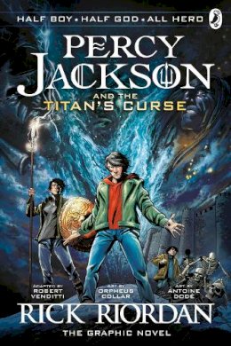 Rick Riordan - Percy Jackson and the Titan´s Curse: The Graphic Novel (Book 3) - 9780141338262 - 9780141338262