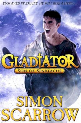 Simon Scarrow - Gladiator: Son of Spartacus - 9780141338743 - 9780141338743