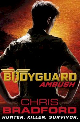 Chris Bradford - Bodyguard: Ambush (Book 3) - 9780141340074 - 9780141340074