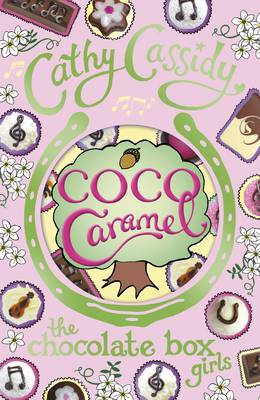 Cathy Cassidy - Chocolate Box Girls: Coco Caramel - 9780141341590 - 9780141341590