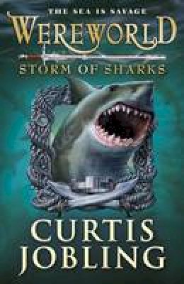 Curtis Jobling - Wereworld: Storm of Sharks (Book 5) - 9780141345000 - V9780141345000