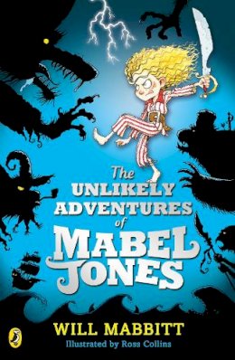 Will Mabbitt - The Unlikely Adventures of Mabel Jones - 9780141355146 - V9780141355146