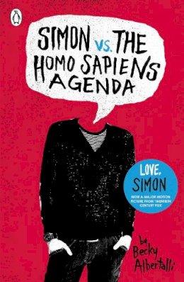 Becky Albertalli - Simon vs. the Homo Sapiens Agenda - 9780141356099 - 9780141356099