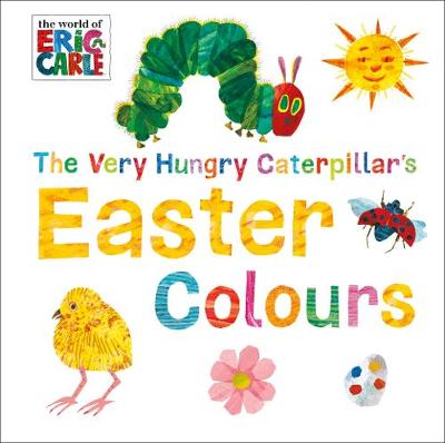 Eric Carle - The Very Hungry Caterpillar´s Easter Colours - 9780141363776 - V9780141363776