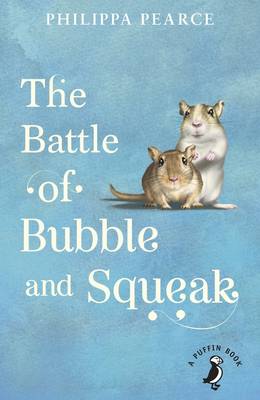 Philippa Pearce - The Battle of Bubble and Squeak - 9780141368610 - V9780141368610