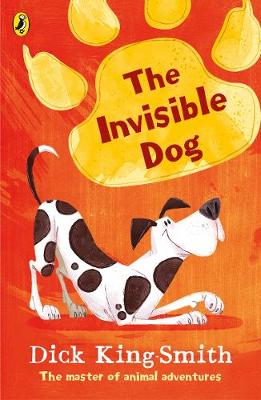 Dick King-Smith - The Invisible Dog - 9780141370255 - KOG0000209