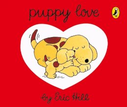 Eric Hill - Puppy Love - 9780141373157 - 9780141373157