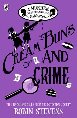 Robin Stevens - Cream Buns and Crime: A Murder Most Unladylike Collection - 9780141376561 - V9780141376561