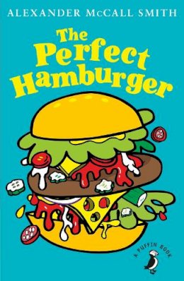 Mccall Smith - The Perfect Hamburger - 9780141377674 - V9780141377674