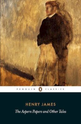 Henry James - The Aspern Papers and Other Tales - 9780141389790 - V9780141389790 Henry James - The Aspern Papers and Other Tales - 9780141389790 - V9780141389790