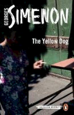 Georges Simenon - The Yellow Dog - 9780141393476 - 9780141393476