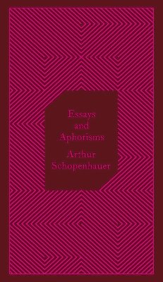 Arthur Schopenhauer - Essays and Aphorisms - 9780141395913 - 9780141395913