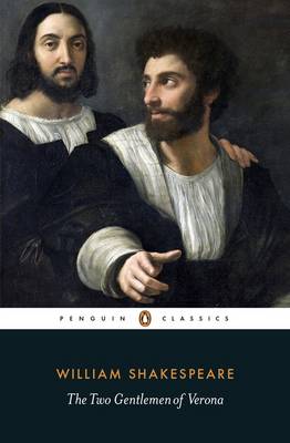 William Shakespeare - The Two Gentlemen of Verona - 9780141396422 - V9780141396422